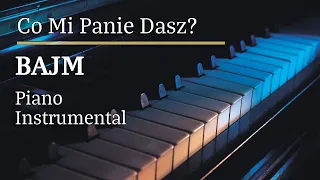 Bajm Co Mi Panie Dasz Piano Karaoke Version | Tonacja C#-min