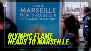 French authorities fine-tune security preparations ahead of Olympic flame arrival in Marseille