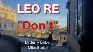 Leo Re "DON'T", Elvis Presley cover