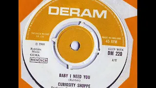 CURIOSITY SHOPPE - Baby I Need You