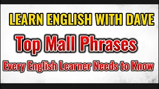 Top Mall Phrases Every English Learner Needs to Know | Learn English with Dave