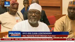 Examining EFCC-DSS Clash Controversy Pt 1 | Politics Today |