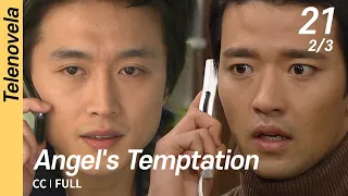 [CC/FULL] Angel's Temptation EP21 (2/3) | 천사의유혹