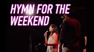 Hymn for the Weekend (Coldplay Cover)