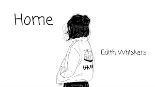 Home - Edith Whiskers [Traduction FR ]