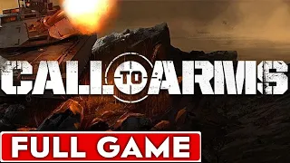 Call to Arms Full Game Walkthrough Longplay