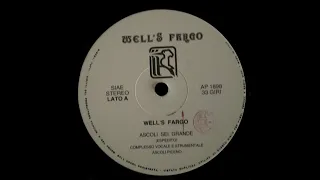 Well's Fargo - Ascoli Sei Grande [HQSound][ITALO-DISCO][198X]