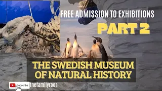 NATURHISTORISKA RIKSMUSEET PART 2|| ANOTHER PART|| SWEDEN MUSEUM