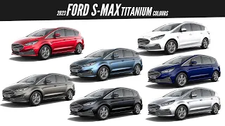 2023 Ford S-Max Titanium - All Color Options - Images | AUTOBICS