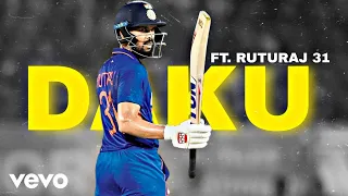 Daku Ft. Ruturaj gaikwad | Ruturaj gaikwad whatsapp status • A31×AJ