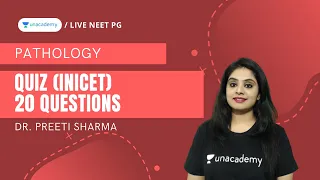 Quiz (INICET) 20 Questions | Dr. Preeti Sharma