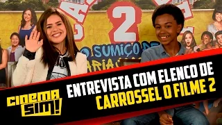 Carrossel o Filme 2 | Entrevista com elenco