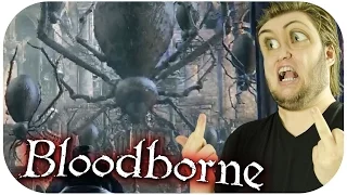 Bloodborne Funny Rage Moments #21 // MORE SPIDERS PLS!