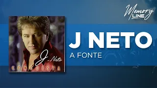 J. Neto - A Fonte (Áudio Oficial)