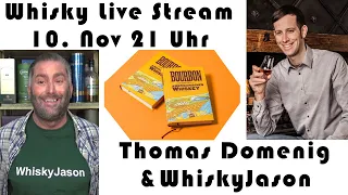 Whisky Live Stream 10. Nov um 21 Uhr mit Thomas Domenig & WhiskyJason