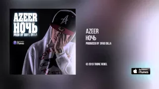 AZEER - Ночь (Audio)