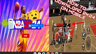 TOTORIAL how to download NBA2k24 on mobile (android)...