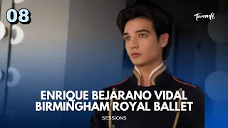 El Birmingham Royal Ballet & Enrique Bejarano Vidal | Sessions 08