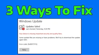 Fix Your Device is Missing Important Security and Quality Fixes Error in Windows Update | How To
