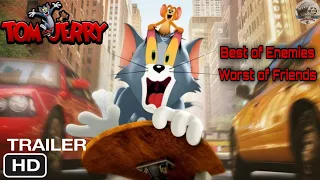 TOM & JERRY || Official Trailer (2021) || Foxy - Movieclips Trailers