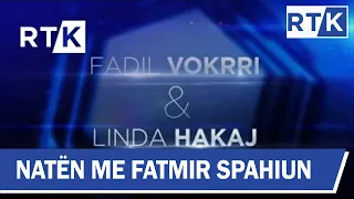 Promo - Naten me Fatmir Spahiun - Fadil Vokrri & Linda Hakaj