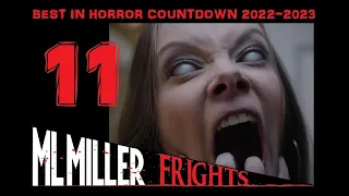 Best in Horror Countdown 2022-2023 -  #11!