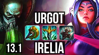 URGOT vs IRELIA (TOP) | Rank 6 Urgot, 7 solo kills, 400+ games | KR Grandmaster | 13.1