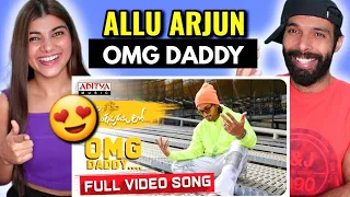OMG DADDY | Ala Vaikunthapurramuloo | Allu Arjun | Full Video Song REACTION!!!