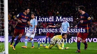 Lionel Messi ● The Master of Passing ● Best passes & Assists 2015/2016 //HD//