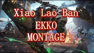 Xiao Lao Ban Ekko montage, "I can kill anyone I want!"