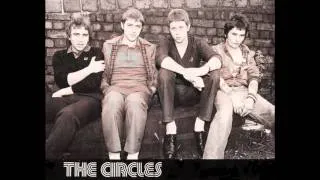 THE CIRCLES - "Opening Up" b/w "Billy"