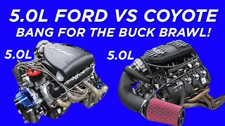 5.0L FORD VS 5.0L COYOTE-WHAT'S THE BEST BANG FOR THE BUCK? HAS MODERN TECHNOLOGY IMPROVED THE 5.0L?