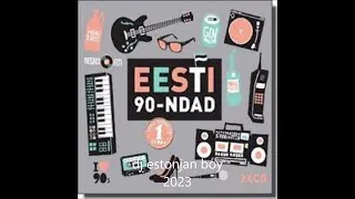 eesti 90s tantsumuusika mix vol 4 2023 dj estonjan boy