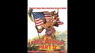 Toxic avenger 2.5