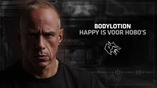 Bodylotion - Happy Is Voor Hobo's