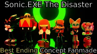 Sonic.EXE The Disaster | Best Ending Concept Fanmade
