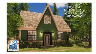 Charming Hideaway #houseflipper2