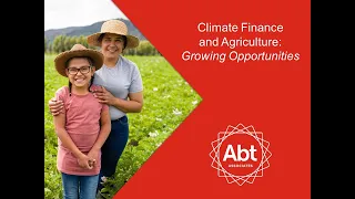 Climate Finance and Agriculture: Growing Opportunities