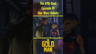 The 69th Best Episode Of Star Wars Rebels #shorts