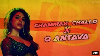 CHAMMAK CHALLO × O ANTAVA - JAXTUNE REMIX | FREE DOWNLOAD
