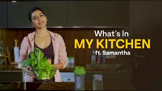 What's In My Kitchen? with Samantha | OZiva TV | #aBetterYou in every way