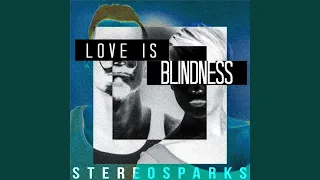 Love Is Blindness