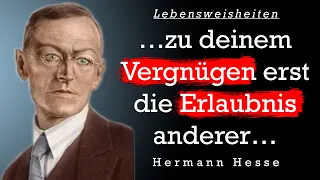 Hermann Hesse.  Die besten Zitate, Lebensweisheiten, Zitate zum Nachdenken