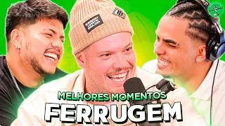 FERRUGEM NO PODPAH - MELHORES MOMENTOS