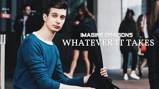 Imagine Dragons - Whatever It Takes (Acoustic Cover)
