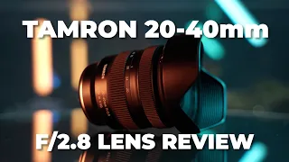 Tamron 20-40 f/2.8 Lens Review