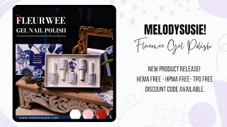 Melodysusie - FLEURWEE GEL NAIL POLISH - Unboxing