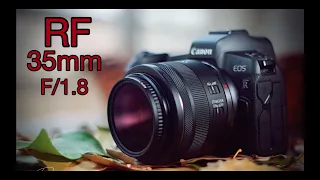 Canon RF 35mm F 1.8 - Is It Good to Shoot a Cinematic B-Roll?