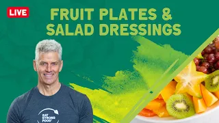 Fruit Plates & Salad Dressings