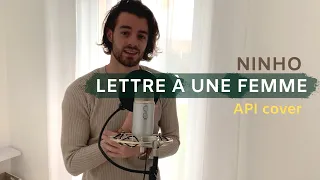 Ninho - Lettre à une femme ( cover API )